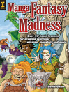 Manga Fantasy Madness